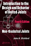 Introduction to the Design and Behavior of Bolted Joints, Non-Gasketed Joints, Fourth Edition