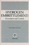 Hydrogen Embrittlement: Prevention and Control